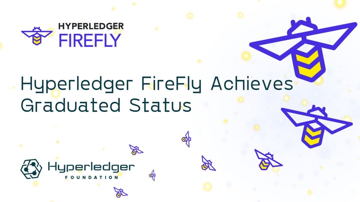 Hyperledger Firefly Achieves Graduated Status