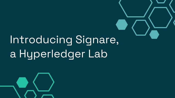 Introducing Signare, a Hyperledger Lab