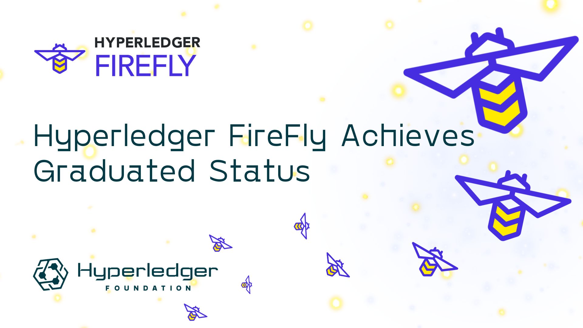 Hyperledger Firefly Achieves Graduated Status; Is in Production Around the World