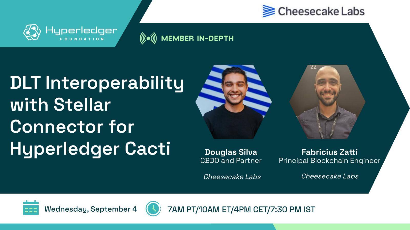 Hyperledger In-depth with Cheesecake Labs: DLT Interoperability with Stellar Connector for Hyperledger Cacti