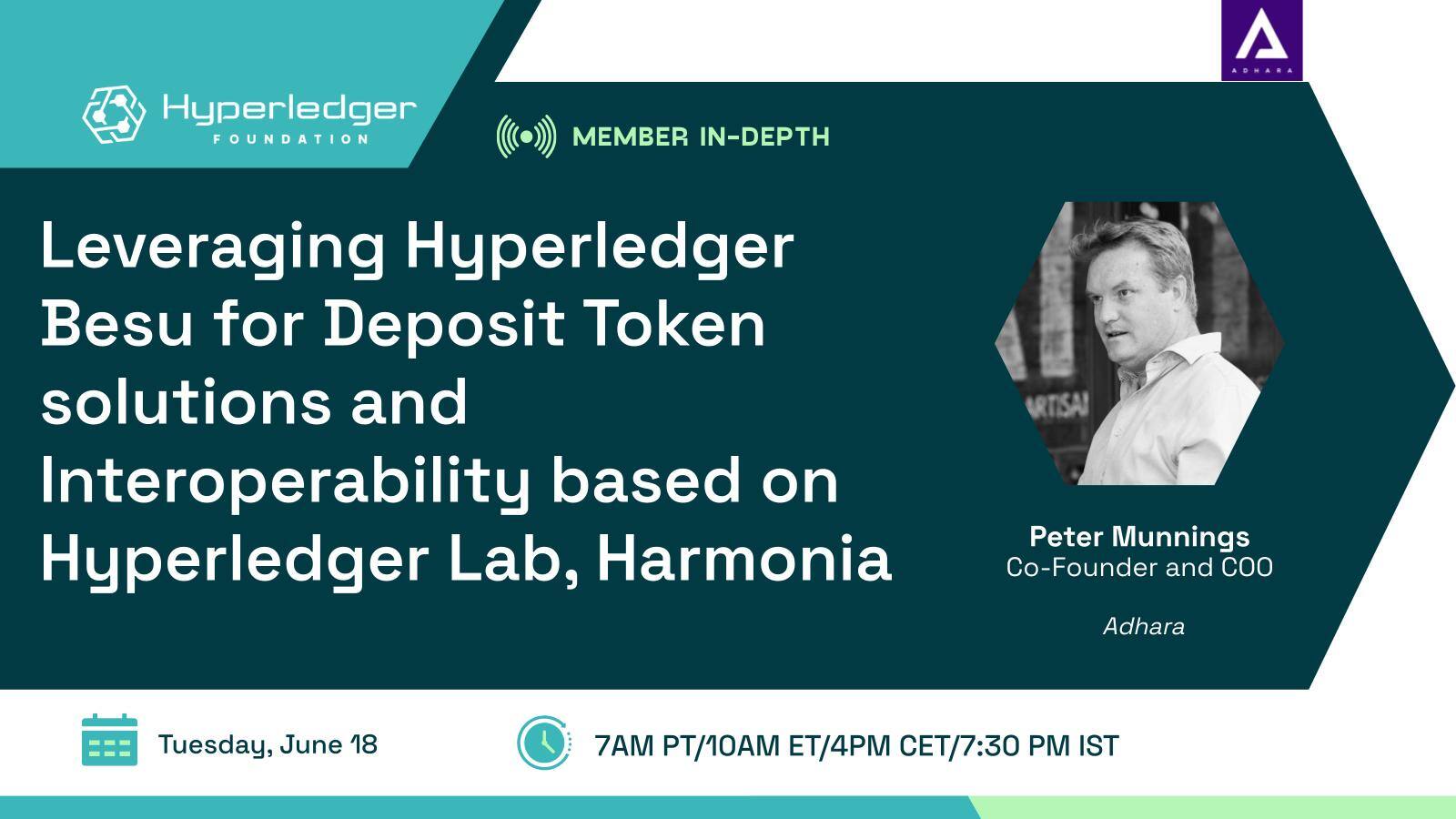 Leveraging Hyperledger Besu for Deposit Token solutions and Interoperability based on Hyperledger Lab, Harmonia.