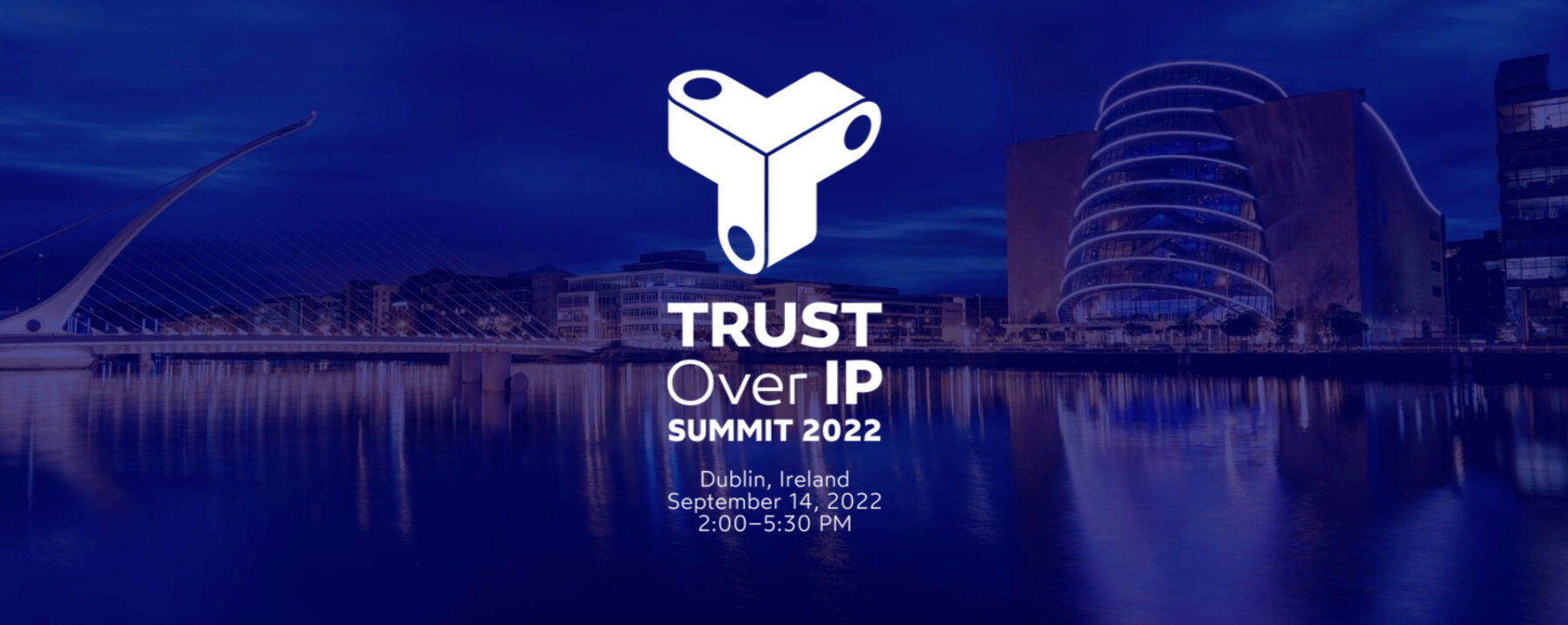 ToIP Summit 2022 – Trust over IP