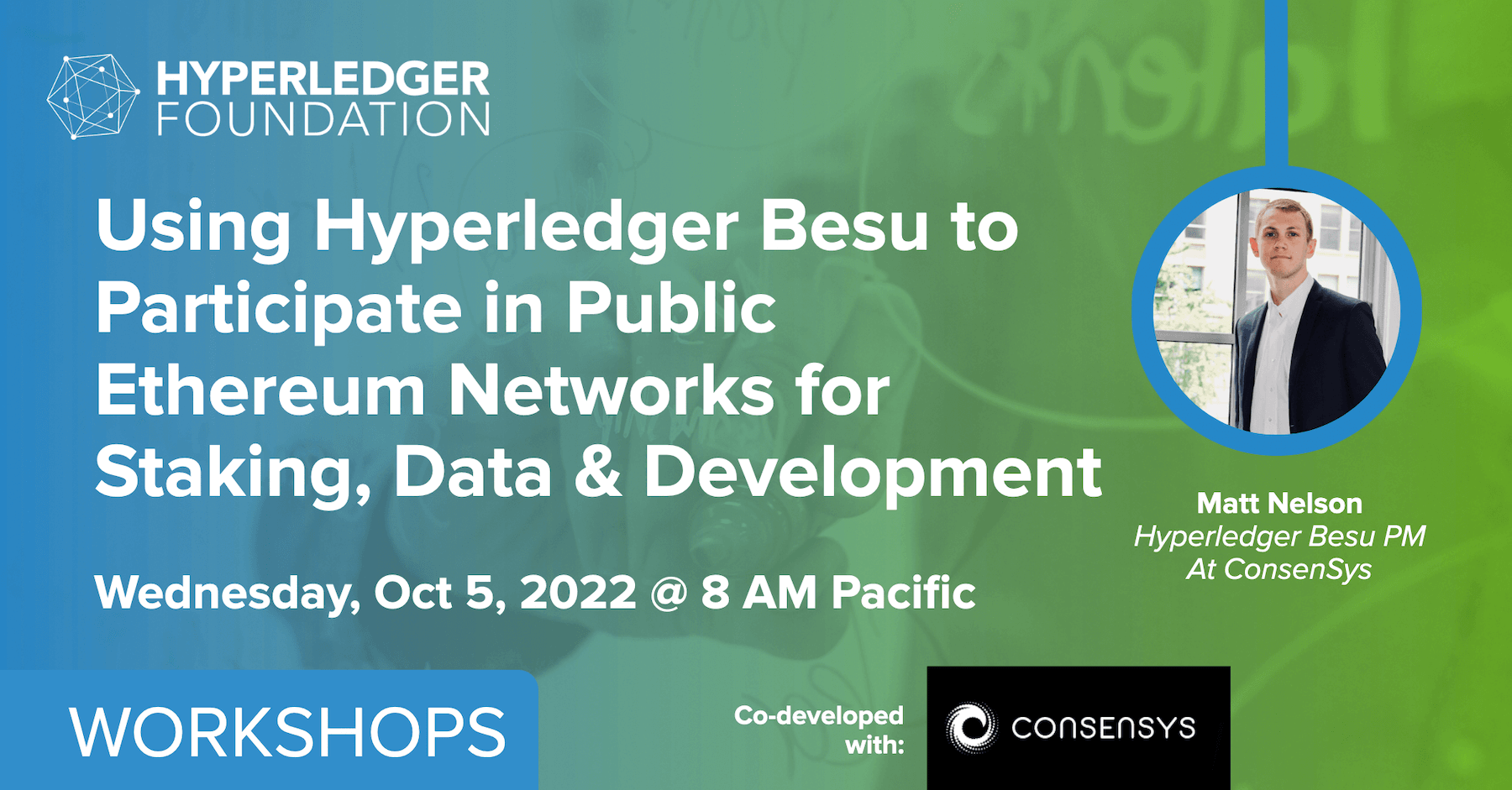 FREE WORKSHOP: Using Hyperledger Besu to Participate in Public Ethereum Networks