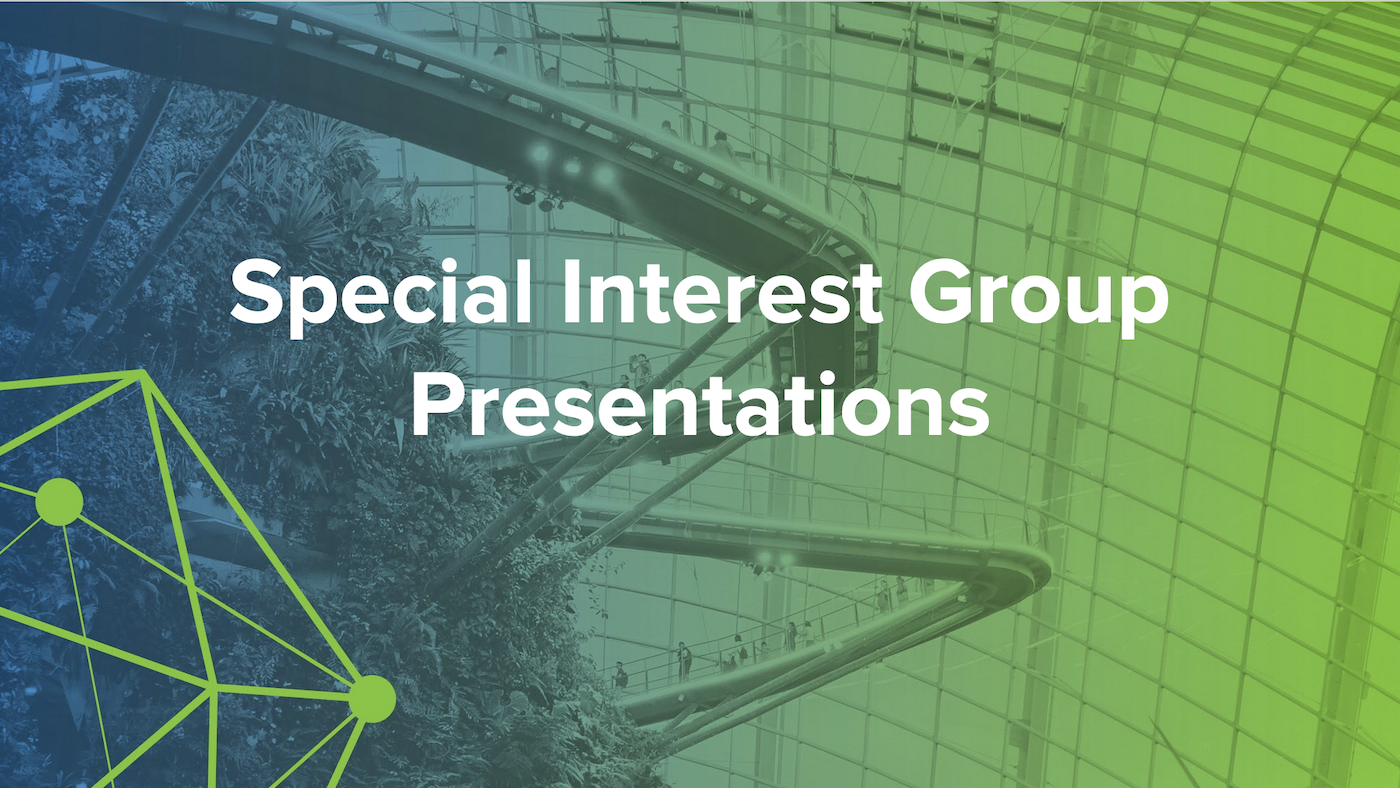 Special Interest Group Presentations in August