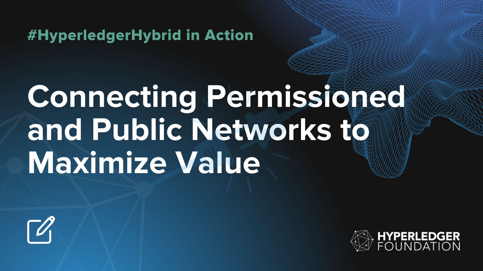 #HyperledgerHybrid in action: Connecting permissioned and public networks